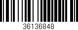 Código de barras (EAN, GTIN, SKU, ISBN): '36136848'