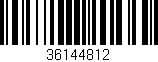 Código de barras (EAN, GTIN, SKU, ISBN): '36144812'