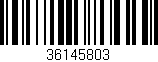 Código de barras (EAN, GTIN, SKU, ISBN): '36145803'