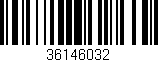 Código de barras (EAN, GTIN, SKU, ISBN): '36146032'