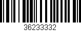 Código de barras (EAN, GTIN, SKU, ISBN): '36233332'