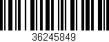 Código de barras (EAN, GTIN, SKU, ISBN): '36245849'