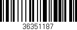 Código de barras (EAN, GTIN, SKU, ISBN): '36351187'