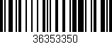 Código de barras (EAN, GTIN, SKU, ISBN): '36353350'