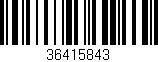 Código de barras (EAN, GTIN, SKU, ISBN): '36415843'
