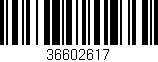 Código de barras (EAN, GTIN, SKU, ISBN): '36602617'