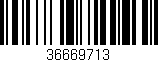 Código de barras (EAN, GTIN, SKU, ISBN): '36669713'