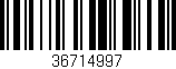 Código de barras (EAN, GTIN, SKU, ISBN): '36714997'