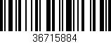 Código de barras (EAN, GTIN, SKU, ISBN): '36715884'