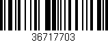 Código de barras (EAN, GTIN, SKU, ISBN): '36717703'