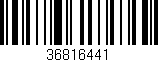 Código de barras (EAN, GTIN, SKU, ISBN): '36816441'