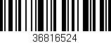 Código de barras (EAN, GTIN, SKU, ISBN): '36816524'
