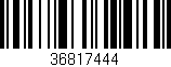 Código de barras (EAN, GTIN, SKU, ISBN): '36817444'
