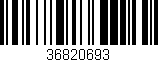 Código de barras (EAN, GTIN, SKU, ISBN): '36820693'