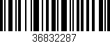 Código de barras (EAN, GTIN, SKU, ISBN): '36832287'