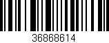 Código de barras (EAN, GTIN, SKU, ISBN): '36868614'