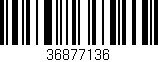 Código de barras (EAN, GTIN, SKU, ISBN): '36877136'
