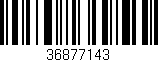 Código de barras (EAN, GTIN, SKU, ISBN): '36877143'