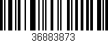 Código de barras (EAN, GTIN, SKU, ISBN): '36883873'