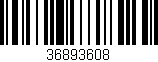 Código de barras (EAN, GTIN, SKU, ISBN): '36893608'
