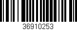 Código de barras (EAN, GTIN, SKU, ISBN): '36910253'