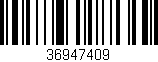 Código de barras (EAN, GTIN, SKU, ISBN): '36947409'