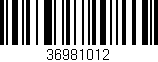 Código de barras (EAN, GTIN, SKU, ISBN): '36981012'