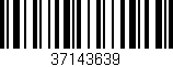 Código de barras (EAN, GTIN, SKU, ISBN): '37143639'