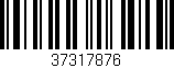 Código de barras (EAN, GTIN, SKU, ISBN): '37317876'