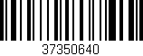 Código de barras (EAN, GTIN, SKU, ISBN): '37350640'