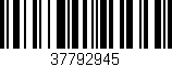 Código de barras (EAN, GTIN, SKU, ISBN): '37792945'