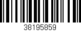 Código de barras (EAN, GTIN, SKU, ISBN): '38195859'