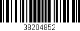 Código de barras (EAN, GTIN, SKU, ISBN): '38204852'