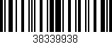 Código de barras (EAN, GTIN, SKU, ISBN): '38339938'