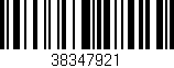 Código de barras (EAN, GTIN, SKU, ISBN): '38347921'