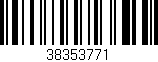 Código de barras (EAN, GTIN, SKU, ISBN): '38353771'