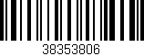 Código de barras (EAN, GTIN, SKU, ISBN): '38353806'