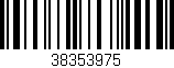 Código de barras (EAN, GTIN, SKU, ISBN): '38353975'