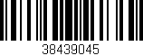 Código de barras (EAN, GTIN, SKU, ISBN): '38439045'