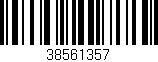 Código de barras (EAN, GTIN, SKU, ISBN): '38561357'