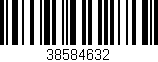 Código de barras (EAN, GTIN, SKU, ISBN): '38584632'