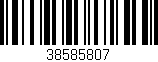 Código de barras (EAN, GTIN, SKU, ISBN): '38585807'