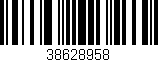 Código de barras (EAN, GTIN, SKU, ISBN): '38628958'