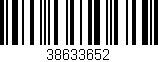 Código de barras (EAN, GTIN, SKU, ISBN): '38633652'