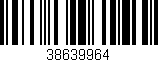 Código de barras (EAN, GTIN, SKU, ISBN): '38639964'