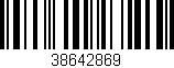 Código de barras (EAN, GTIN, SKU, ISBN): '38642869'
