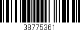 Código de barras (EAN, GTIN, SKU, ISBN): '38775361'