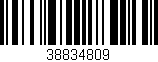 Código de barras (EAN, GTIN, SKU, ISBN): '38834809'