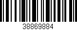 Código de barras (EAN, GTIN, SKU, ISBN): '38869884'