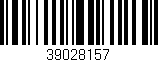 Código de barras (EAN, GTIN, SKU, ISBN): '39028157'